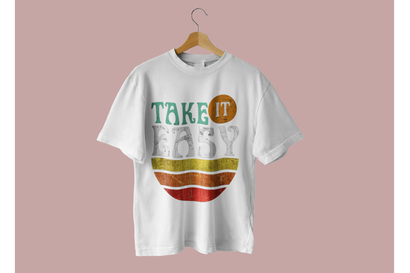 take-it-easy-retro-vintage-sublimation