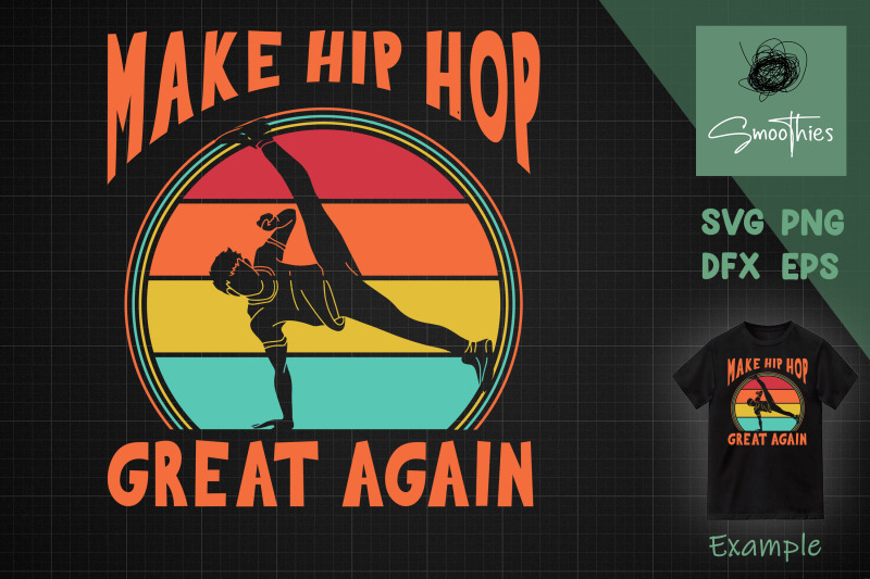 hip-hop-svg-make-hip-hop-great-again