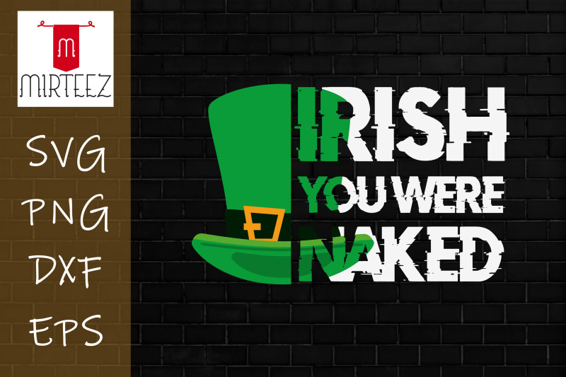 irish-you-were-naked-funny-stpatrick-day