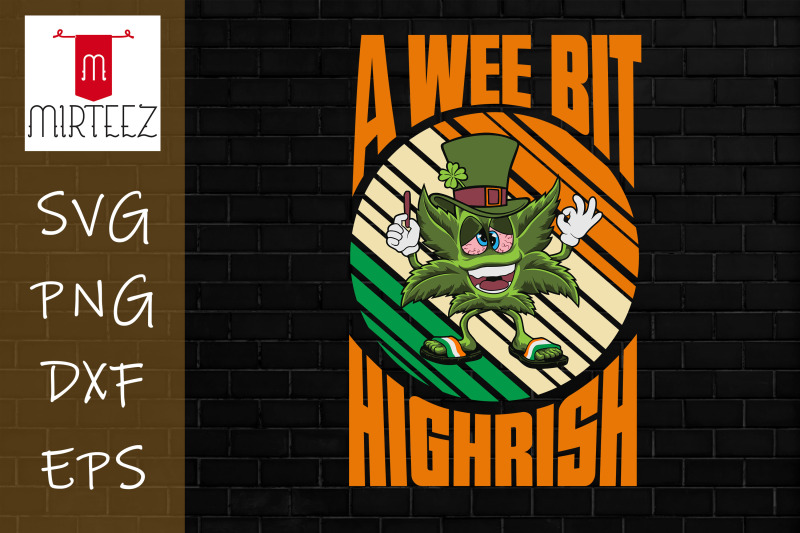 a-wee-bit-highrish-funny-st-patricks-day