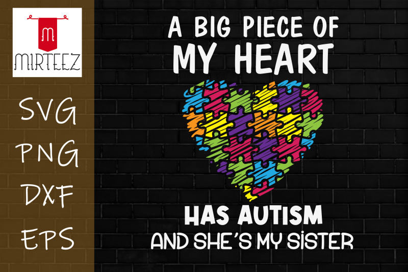 my-sister-has-autism-svg