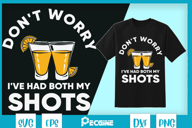 dont-worry-i-039-ve-had-both-my-shots-wine