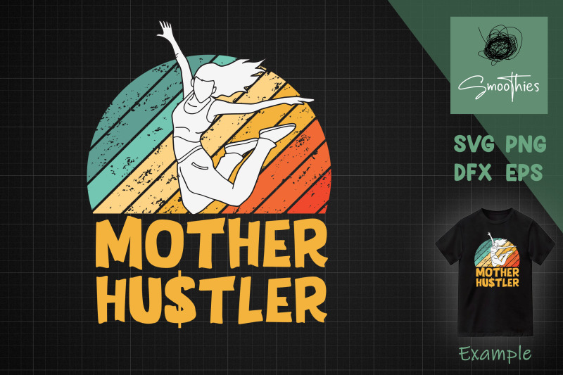 hip-hop-svg-mother-hustler