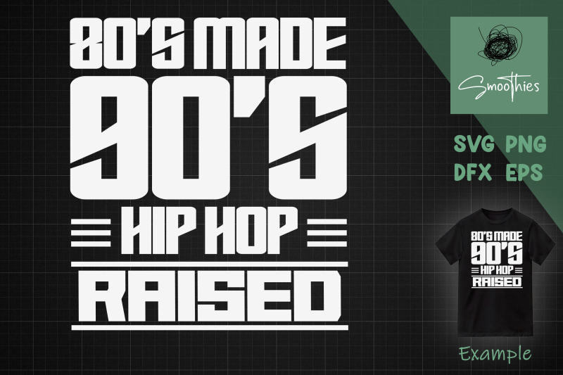 80-039-s-made-90-039-s-hip-hop-raised