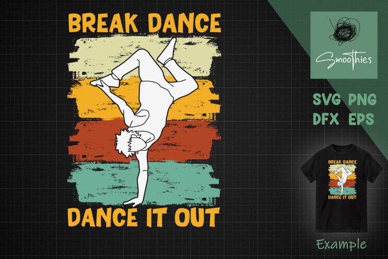 hip-hop-svg-break-dance-dance-it-out