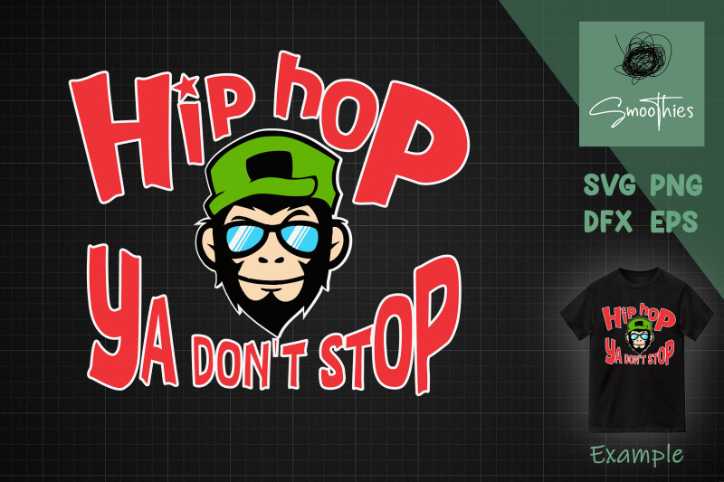 hip-hop-ya-don-039-t-stop-svg