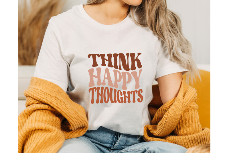 think-happy-thoughts-svg-positive-quote-svg-motivational-svg