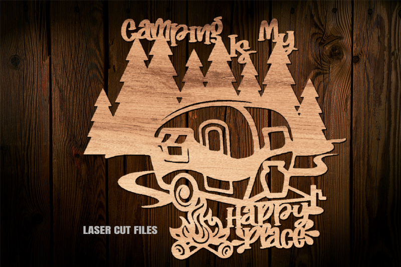 camping-is-my-happy-place-camper-svg-laser-cut-files-glowforge-cnc