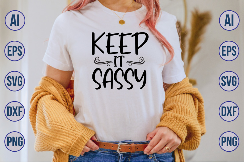 keep-it-sassy-svg-cut-file