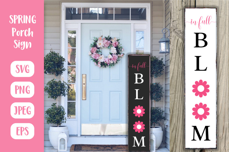 spring-welcome-porch-sign-bloom-vertical-front-sign-svg