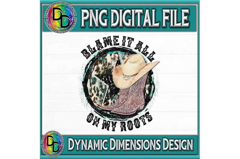 blame-it-all-on-my-roots-png-cowboy-png-turquoise-country-music-we