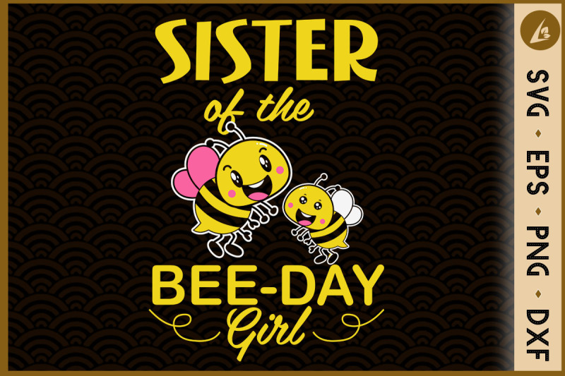 sister-of-the-bee-day-girl-birthday