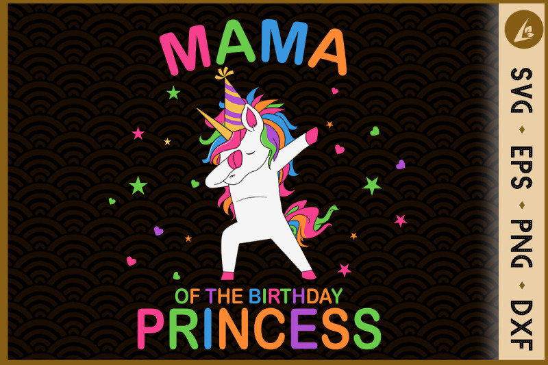 mama-of-the-birthday-dabbing-unicorn