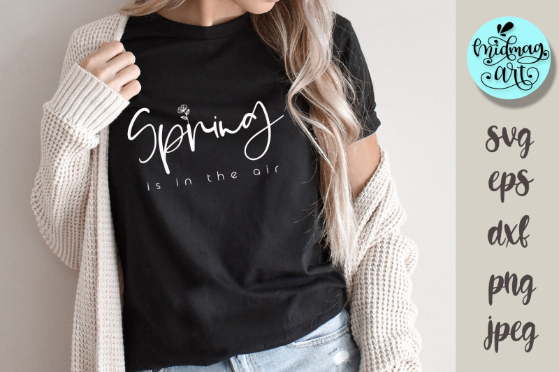 spring-is-in-the-air-svg-spring-cut-file