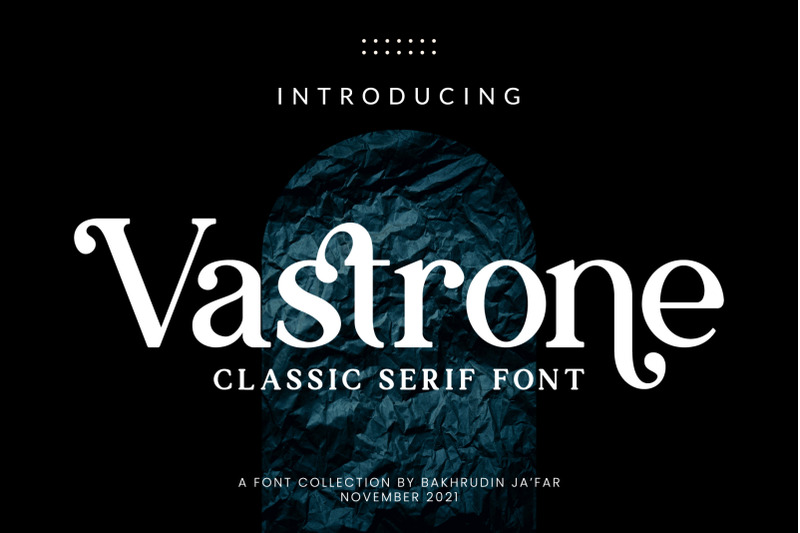 vastrone-classic-serif-font