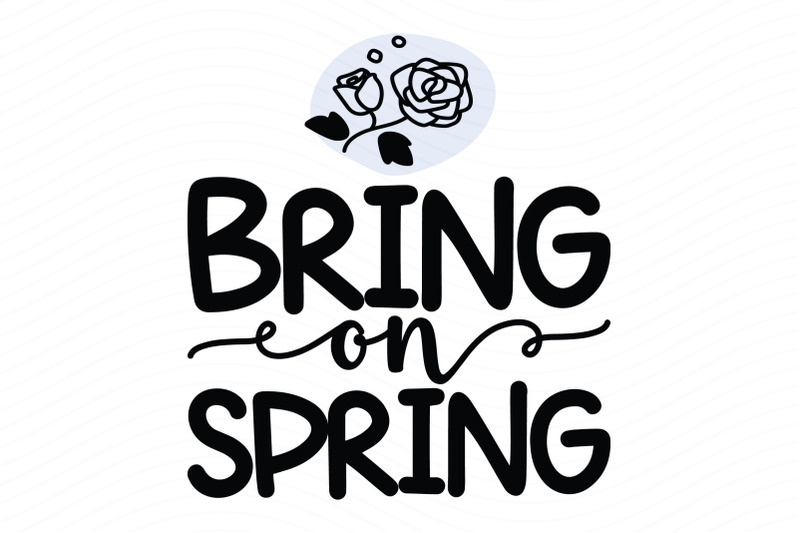 bring-on-spring