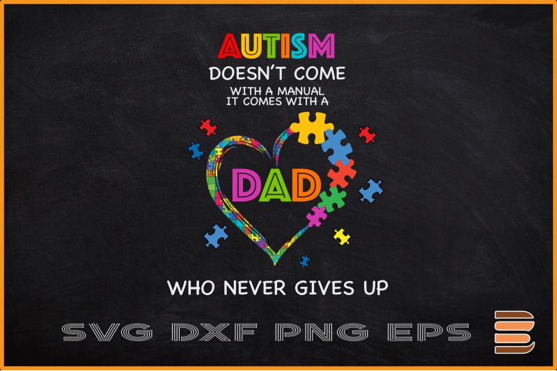 autism-come-with-a-dad-never-gives-up