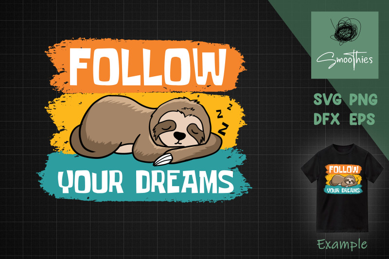 dreaming-sloth-svg-follow-your-dreams