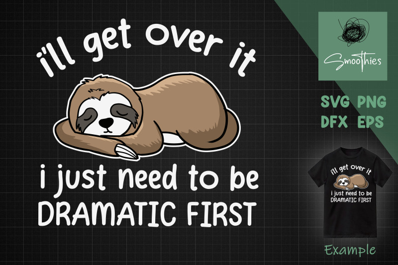 sloth-i-just-need-to-be-dramatic-first