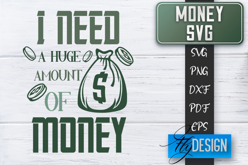 money-svg-money-is-all-i-need-svg-money-quote-spending-money-svg