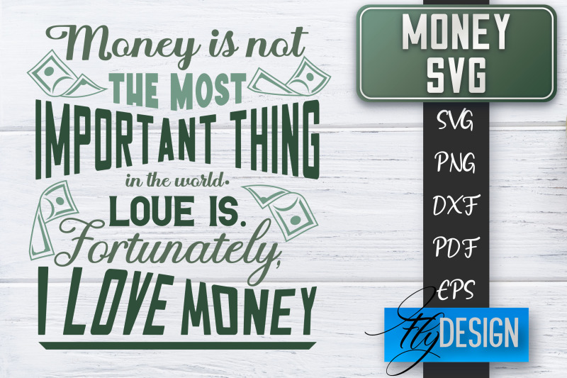 money-svg-money-is-all-i-need-svg-money-quote-spending-money-svg