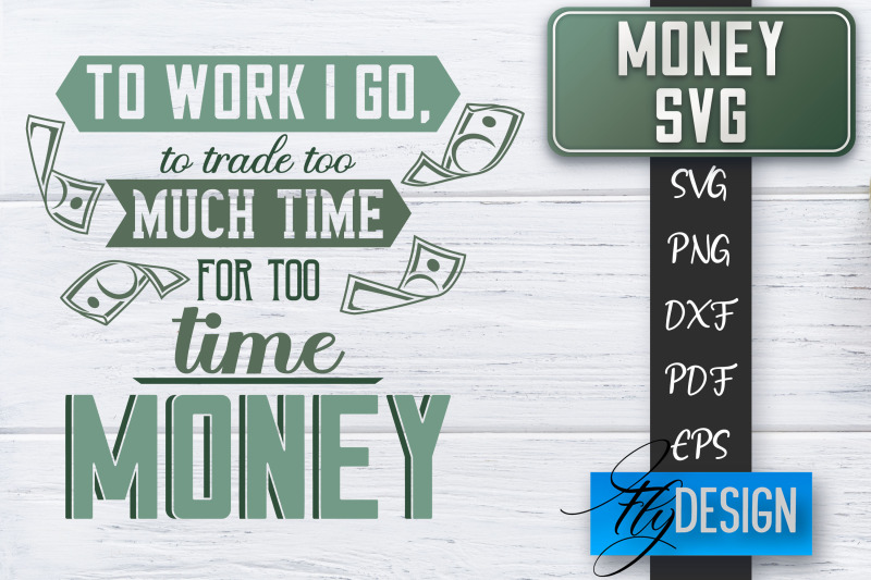 money-svg-money-is-all-i-need-svg-money-quote-spending-money-svg