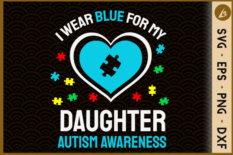 i-wear-blue-for-my-daughter-autism