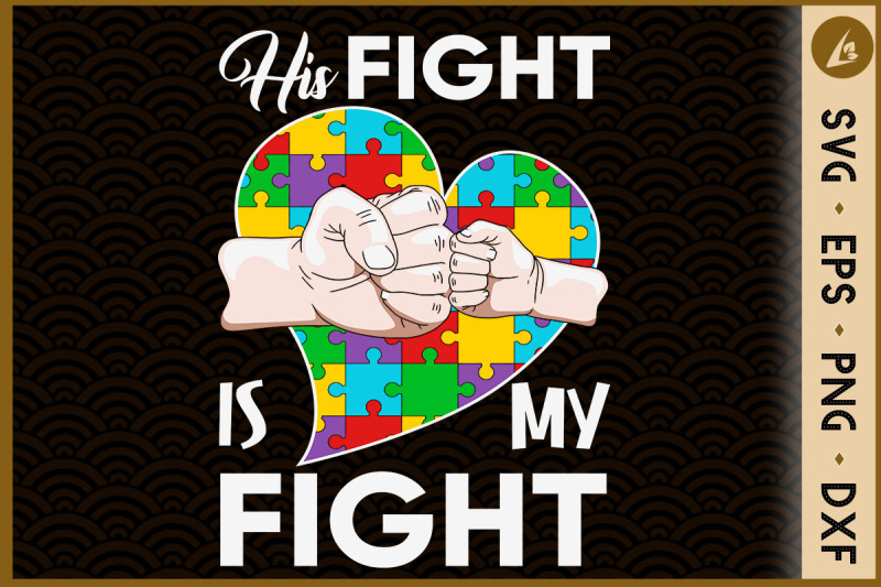 his-fight-is-my-fight-autism-awareness