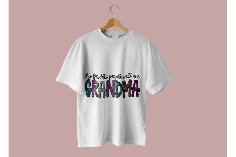 my-favorite-people-call-me-grandma-sublimation