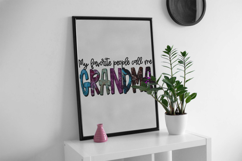 my-favorite-people-call-me-grandma-sublimation