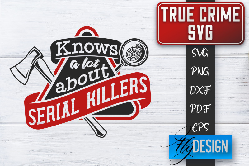 true-crime-svg-crime-scene-svg-crime-shows-quotes