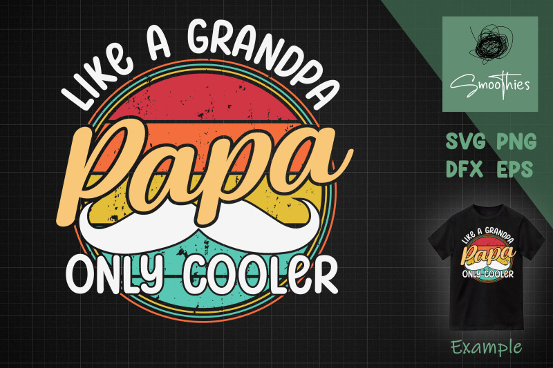 papa-gifts-svg-papa-like-a-grandpa