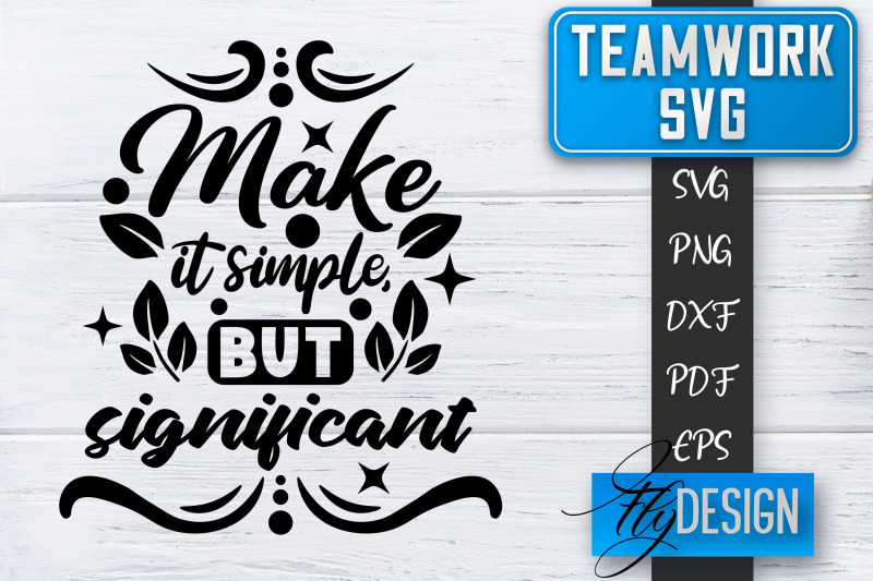 teamwork-svg-team-quotes-svg-dream-team-svg-leadership