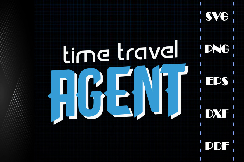 funny-design-time-travel-agent-gift