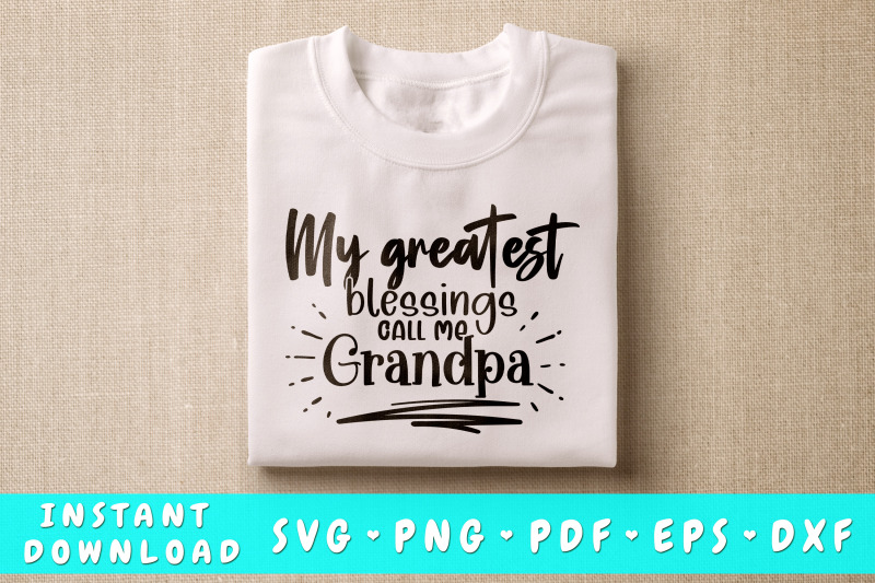 my-greatest-blessings-call-me-grandpa-svg