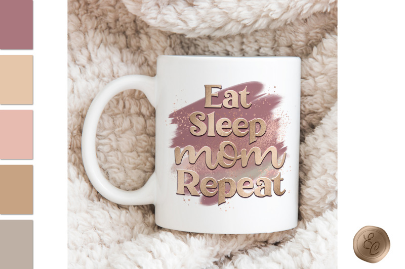 eat-sleep-mom-repeat-trendy-typography