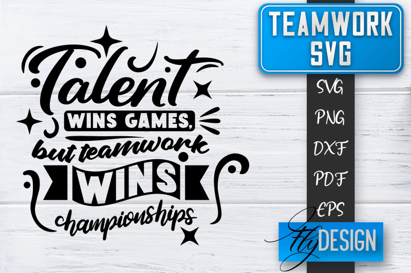 teamwork-svg-team-quotes-svg-dream-team-svg-leadership