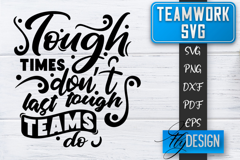 teamwork-svg-team-quotes-svg-dream-team-svg-leadership