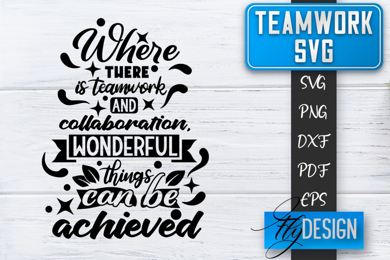 teamwork-svg-team-quotes-svg-dream-team-svg-leadership