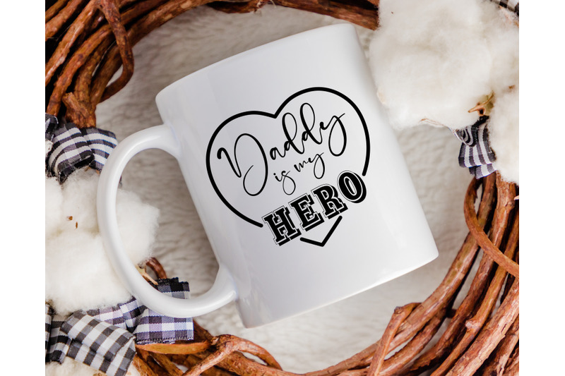 daddy-is-my-hero-svg