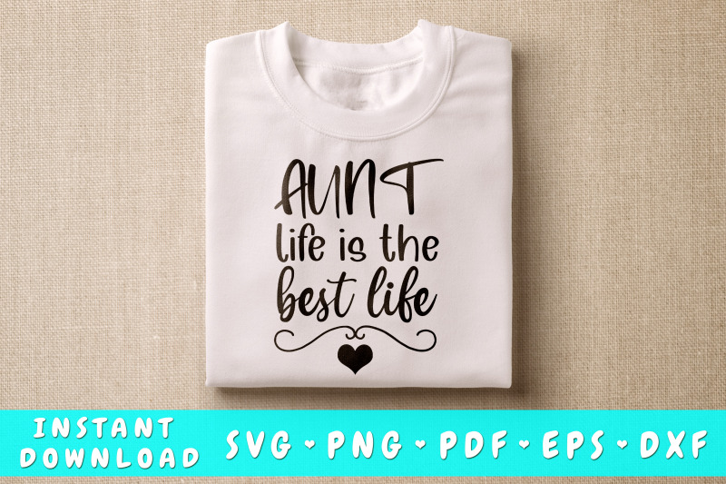 aunt-life-is-the-best-life-svg