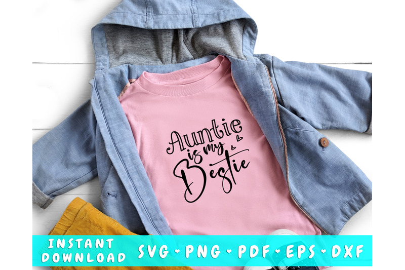 auntie-is-my-bestie-svg