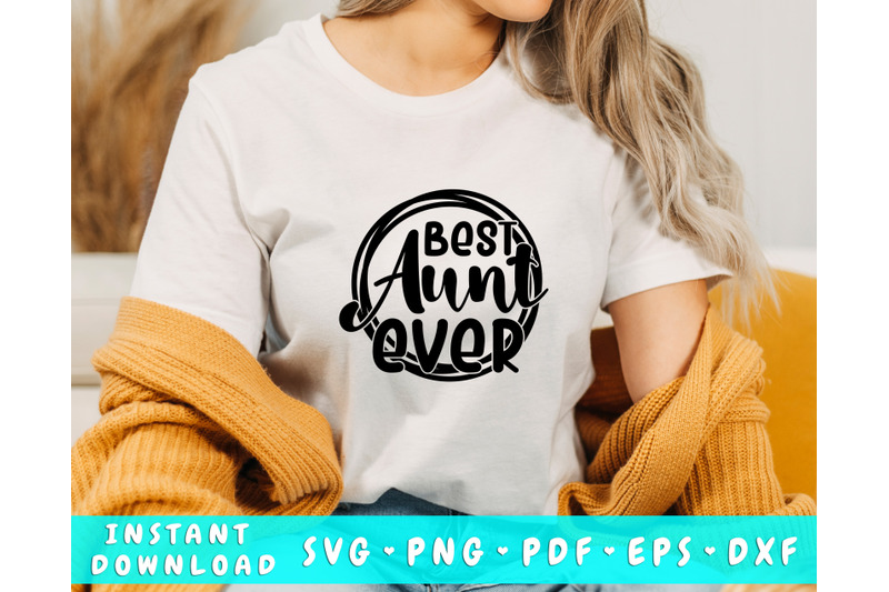 best-aunt-ever-svg