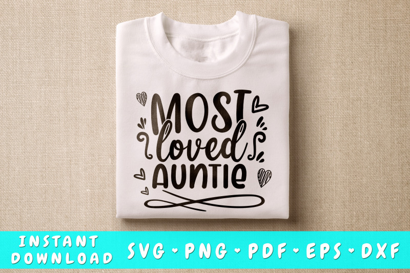 most-loved-auntie-svg