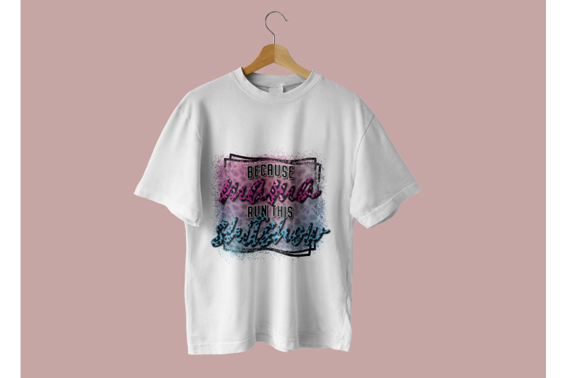 mama-runs-this-shitshow-sublimation