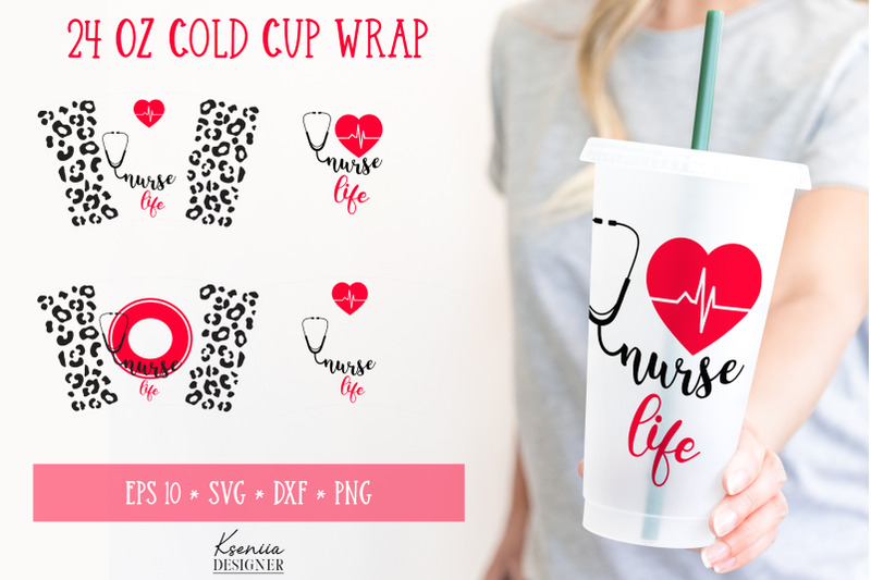 nurse-life-starbucks-cup-full-wrap-24-oz-cold-cup-wrap-svg