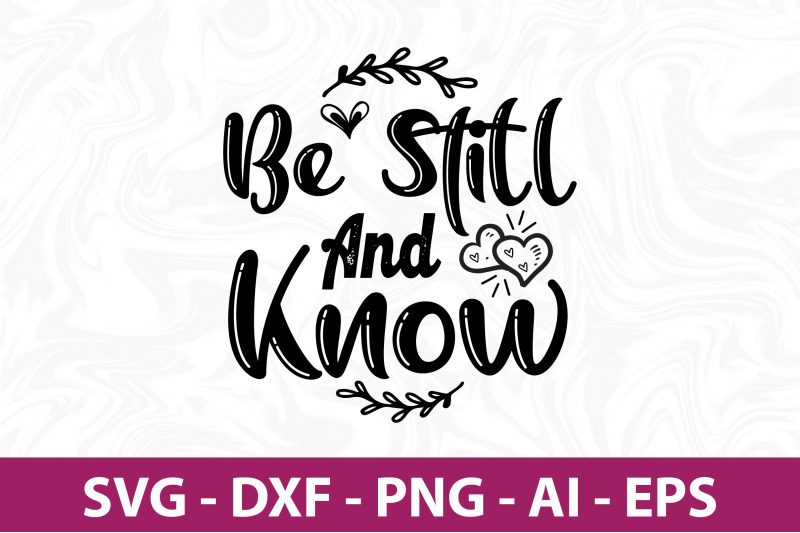 be-still-and-know-svg