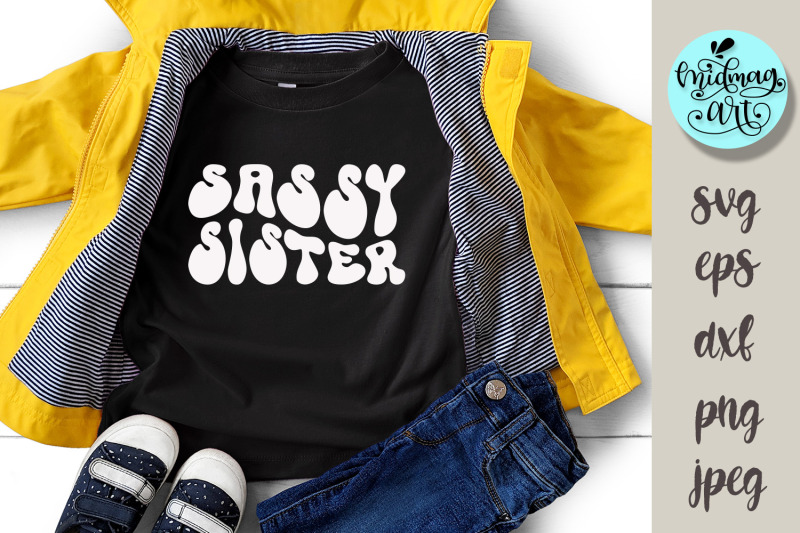 sassy-sister-svg-groovy-kids-cut-file-svg