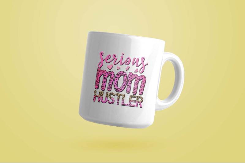 serious-mom-hustler-sublimation