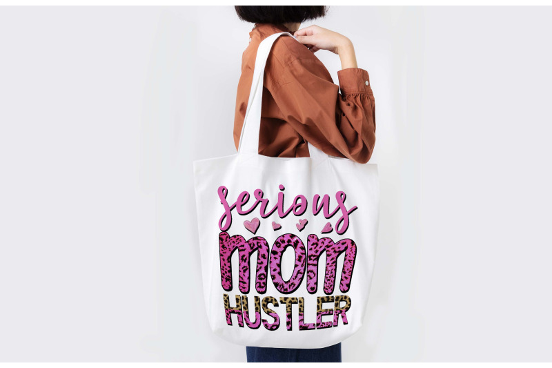 serious-mom-hustler-sublimation